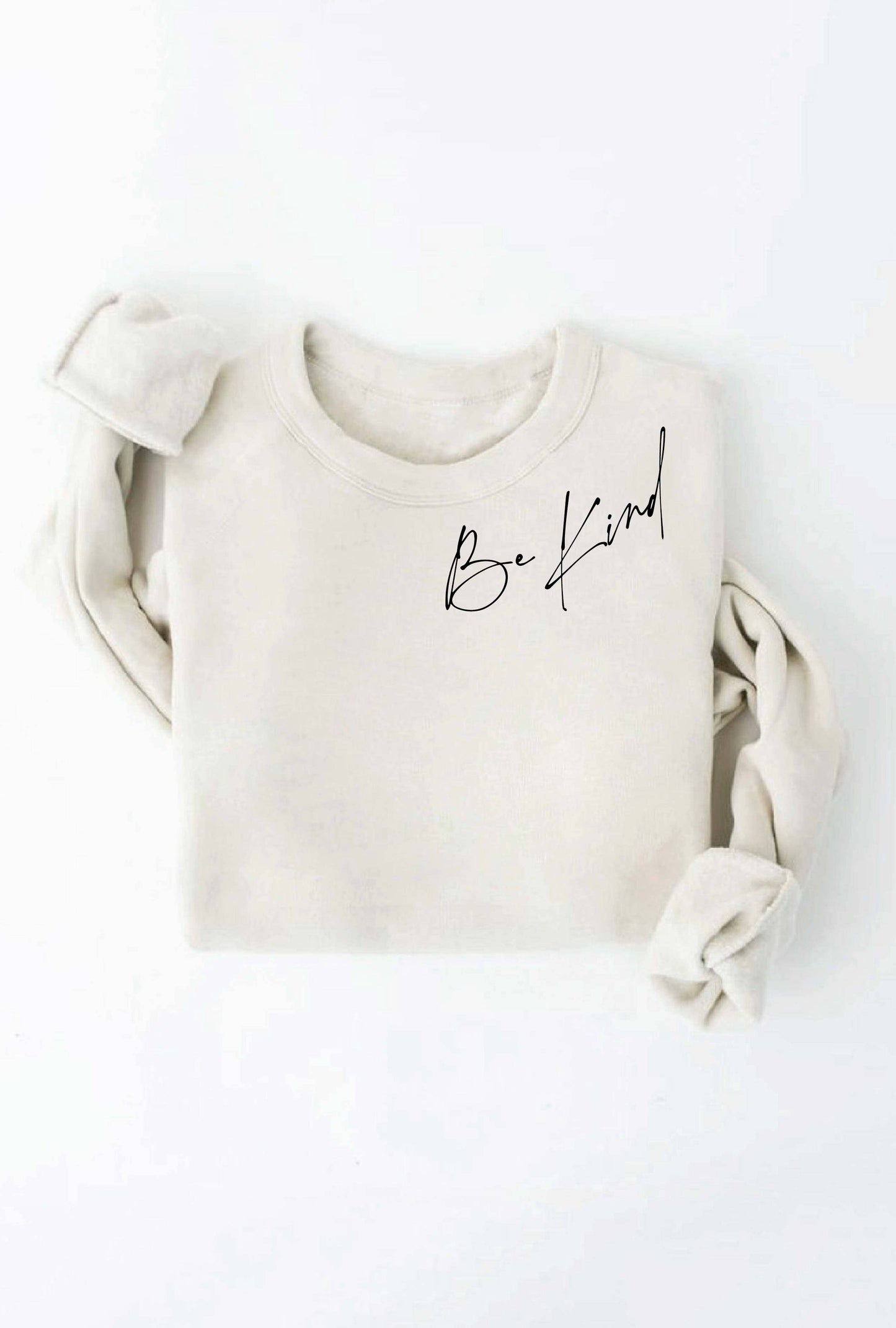 BE KIND Graphic Sweatshirt